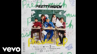 PRETTYMUCH  Eyes Off You Audio [upl. by Anegal345]