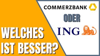 Commerzbank oder ING  Welches Konto ist besser [upl. by Ardnuahs]