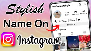 Instagram Stylish Name  Instagram Profile Edit Stylish  instagram par stylish name kaise likhe [upl. by Nylauqcaj161]