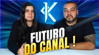 QUAL SERÁ O FUTURO DO CANAL K TECH [upl. by Nodyarg]