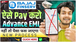 Bajaj Finance Advance EMI Payment Online  Bajaj Finance EMI Online Payment Kaise Kare [upl. by Rayburn]