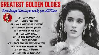 Greatest Golden Oldies 💽 Best Songs Classic 50s 60s amp 70s All Time [upl. by Katherine]