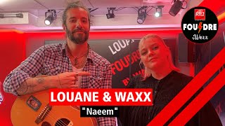 Louane et Waxx interprètent quotNaeemquot en live dans Foudre [upl. by Damahom]