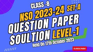 Class 8 NSO 202324 Level 1 Question Paper With Complete Solution  NSO 202323  SETA Paper [upl. by Auqenes]