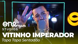 Vitinho Imperador  Tapa Tapa Sentadão [upl. by Winther]