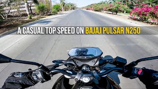 2024 Bajaj N250 Top Speed Run [upl. by Churchill]