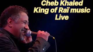 Cheb Khaled  Live Concert [upl. by Darrick]