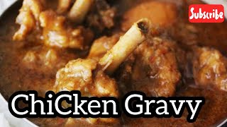 Chicken Gravy BETTER Than Restaurants बनाया है ऐसे चिकन [upl. by Yelsiap]