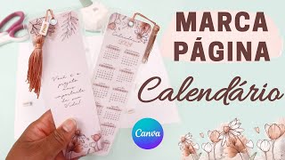 Como fazer Marcador de Página pelo CANVA  Calendário Marca Página PASSO A PASSO [upl. by Acacia]