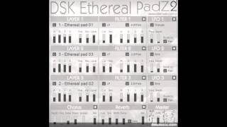 DSK Ethereal PadZ 2  Free VST [upl. by Ardnasirk]