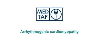 MedTap Arrhythmogenic cardiomyopathy [upl. by Emeric]