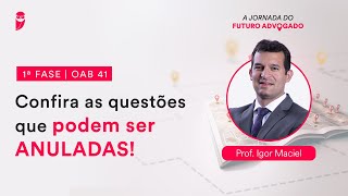 1ª Fase OAB 41  Confira as questões que podem ser ANULADAS [upl. by Xxam]