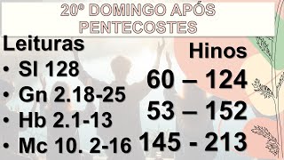 20º DOMINGO APÓS PENTECOSTES [upl. by Ydnew]