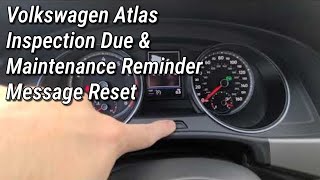 2018 Volkswagen Atlas Inspection Due amp Oil change Life Reminder Reset  How to Service Interval 2019 [upl. by Sneve]