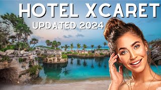 2024 Update Hotel Xcaret Mexico Overview for First Time Travelers [upl. by Arahas534]