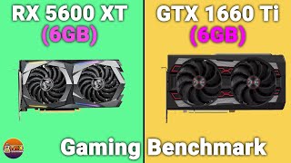 RX 5600 XT 6GB vs GTX 1660 Ti 6GB Benchmark Core i7 7700K [upl. by Eniamurt]