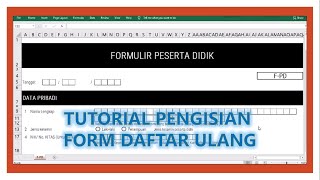 TUTORIAL PENGISIAN FORMULIR DAFTAR ULANG [upl. by Morrill717]