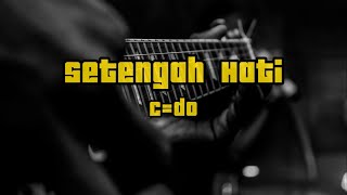 Ada Band  Setengah Hati Backing Track [upl. by Kenlee744]