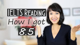 IELTS Reading Tips and Tricks  How I got a band 85 [upl. by Fidellia]