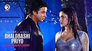 Bhalobashi Priyo  Bangla Movie Song  Shakib Khan  Bobby  Adit  Hasib  Kheya  Rajotto [upl. by Gniw]