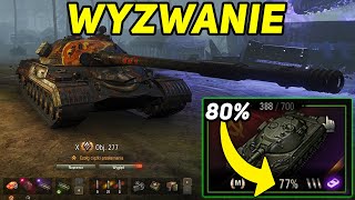 Object 277  czy uda mi się dobić 80 ZWYCIĘSTW 🥴 [upl. by Itsim]