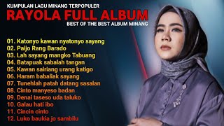 Rayola  Katonyo Kawan Nyatonyo Sayang  Rayola Full Album Terbaik 2023 2024 [upl. by Atinar]