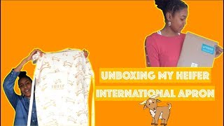 Heifer International Apron Unboxing Video [upl. by Kcub]