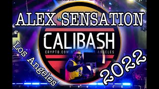 Calibash 2022 Nigth 2 Alex Sensation set Los Angeles [upl. by Baynebridge]