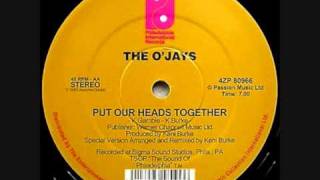 The OJays  Put Our Heads Together [upl. by Wendall593]