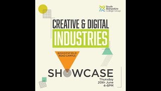 Creative and Digital Industries Showcase 2024  South Hampshire College Group [upl. by Brookes]