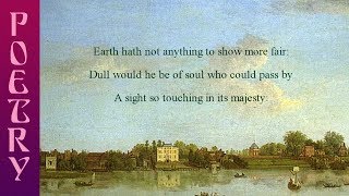 Wordsworths poem Composed Upon Westminster Bridge [upl. by Iht]