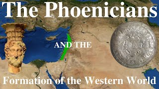 The Phoenicians and the Formation of the Western World  Dr Scott [upl. by Aikemehs]