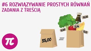 Rozwiązywanie prostych równań  zadania z treścią 6  Równania  wprowadzenie [upl. by Zacharias62]