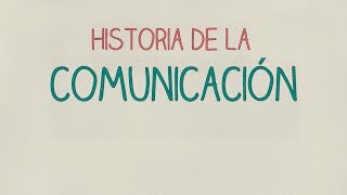 Historia y evolución de la comunicación [upl. by Sieracki]