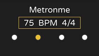 Metronome  75 BPM  44 Time with Accent [upl. by Monroe]