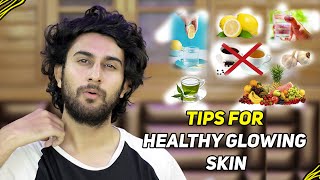 6 TIPS FOR HEALTHY GLOWING SKIN  Naturally [upl. by Esinrahc333]