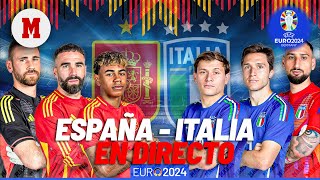 ESPAÑA  ITALIA EN DIRECTO EURO 2024 I Previa última hora y Post en vivo [upl. by Grail]