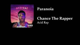 Chance The Rapper  Paranoia Subtitulada [upl. by Marbut]