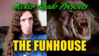 The Funhouse Review by Decker Shado [upl. by Selimah]