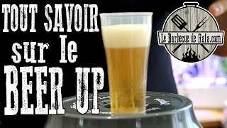 Tout savoir sur le Beer Up [upl. by Orapma]