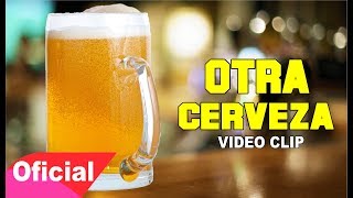 Deleites Andinos  Otra Cerveza  Vídeo Oficial [upl. by Zehc231]