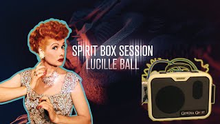 LUCILLE BALL Spirit Box Session Lucy says quotThey Loved Mequot through the Ghost Box I Love Lucy [upl. by Nnyleimaj]