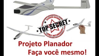 Planador Projeto Super Fácil Original  Faça Você Mesmo [upl. by Claudine274]