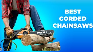 Best Corded Chainsaws In 2023  Top Corded Chainsaws Review [upl. by Flip86]