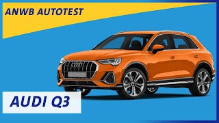 Audi Q3  ANWB Autotest 🚗🚙 [upl. by Demy730]