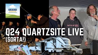 Ep 346 Q24 Quartzsite Live sorta [upl. by Flita]