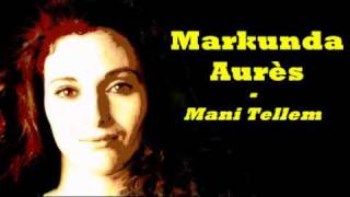 Chanson chaoui  Markunda Aurès  Mani tellem [upl. by Aelak]