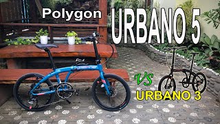 Sepeda Lipat Polygon Urbano 5 Review  vs Urbano 3 [upl. by Trueblood]