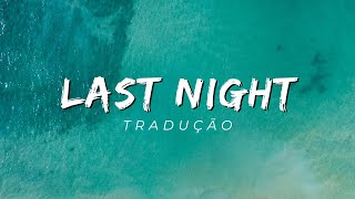 Last Night Tradução feat Keyshia Cole [upl. by Estes]