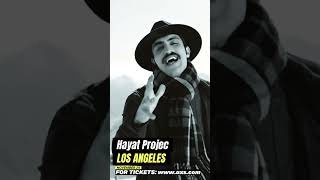 Hayat Project  LOS ANGELES [upl. by Shutz]